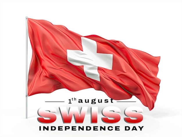 Swiss flag with Swiss Independence Day written underneath