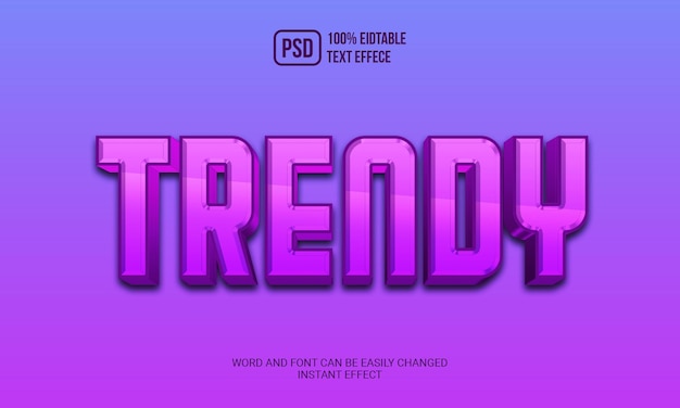 Trendy editable text effect