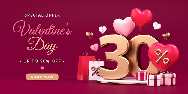 Valentines day offer banner with 30 percent discount hearts gifts and balloons in 3D render