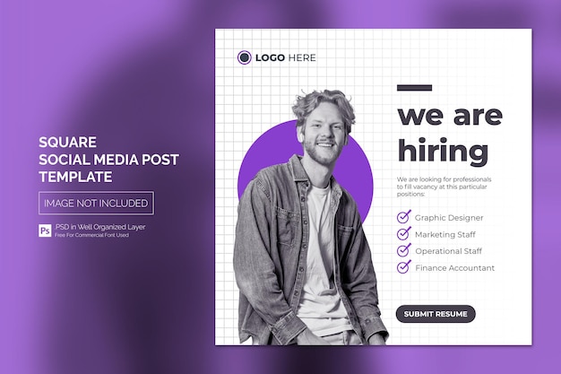 PSD we are hiring job vacancy square banner or social media post template