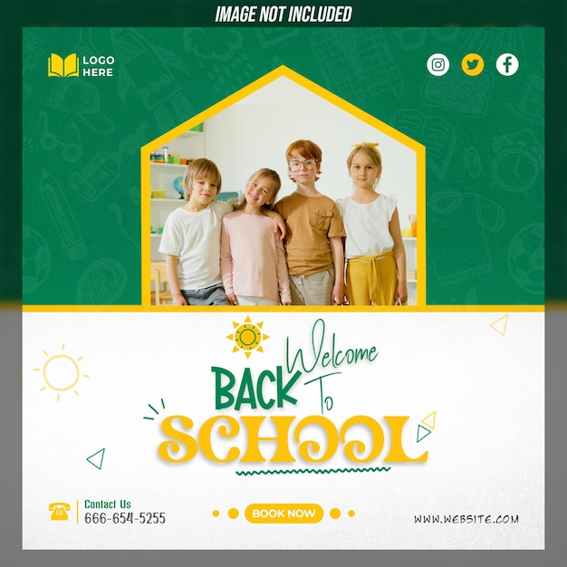 Welcome Back To School Social Media Promotion And Banner Post Design Template