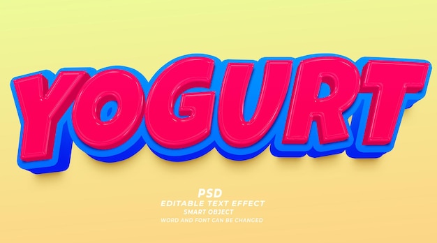 Yogurt 3d editable text effect PSD template smart object