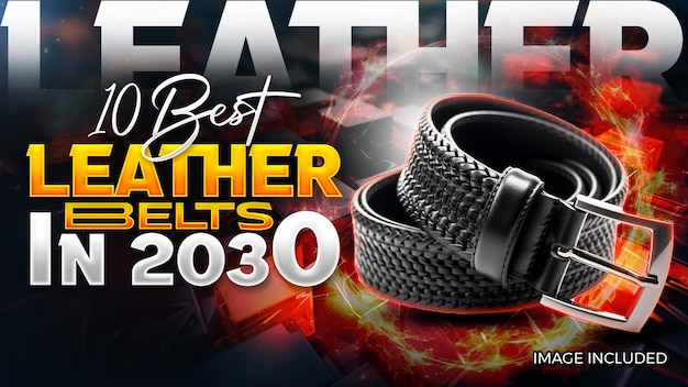 youtube thumbnail design for leather belts review video