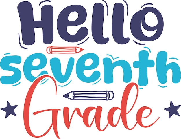 Vector 09 hello seventh grade svg design