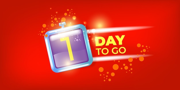 1 day to go banner design template