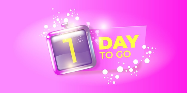 1 day to go banner design template