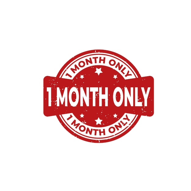 1 Month Only Experience Sign or Stamp Grunge Rubber on White Background