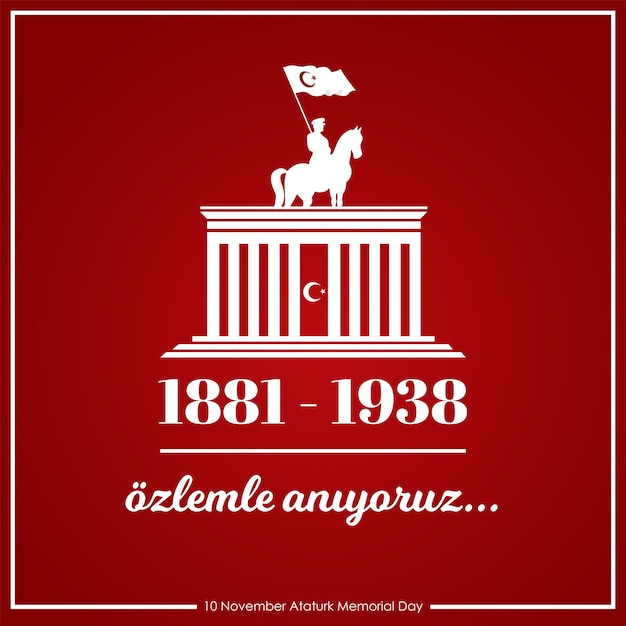 10 November Ataturk Memorial Day