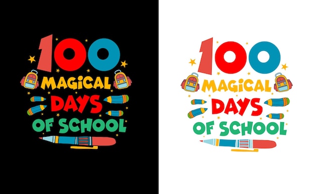 100 day of school creative tshirt design