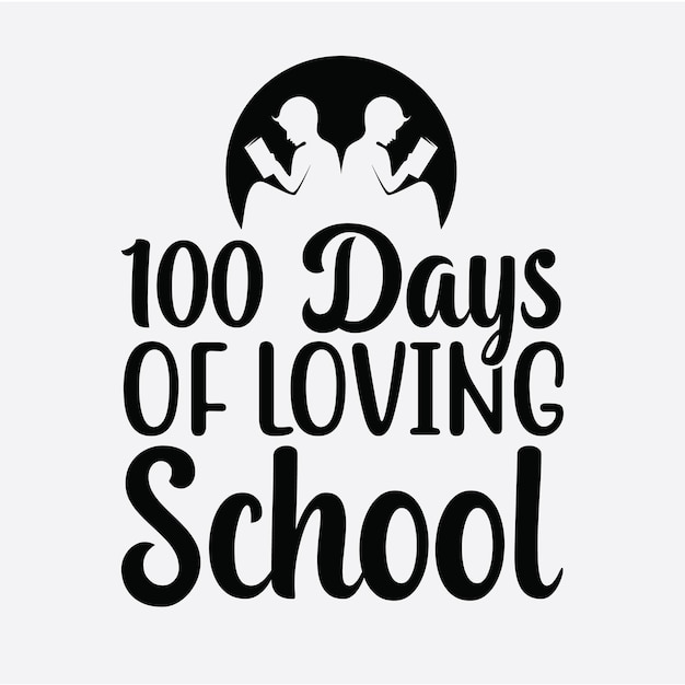 Vector 100 day of school svg design 100 day of school t shirt 100 day of school svg circuit 100 day of scho