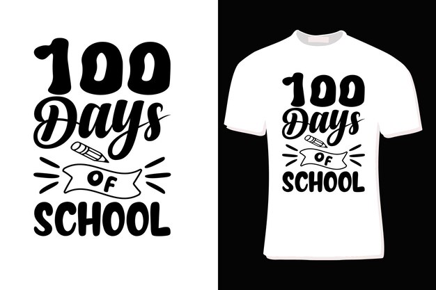 Vector 100 days of school t shirt design