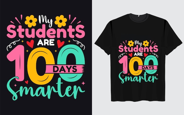 100 Days Of School TShirt Design 100thday school typography Colourful TShirt Design for 100 Day