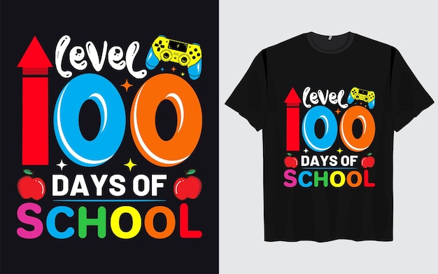 100 Days Of School TShirt Design 100thday school typography Colourful TShirt Design for 100 Day