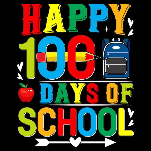 100 Days of School TShirt Design