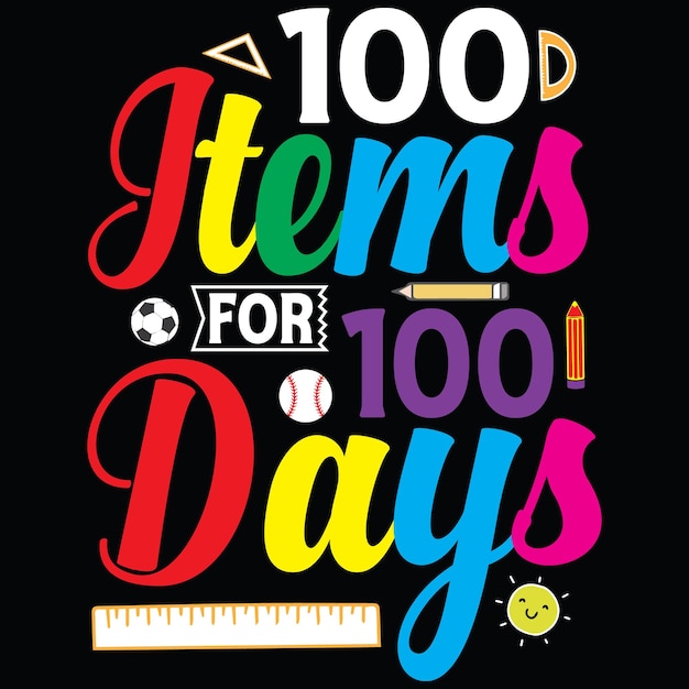 100 days of school typography T-shirt Design .