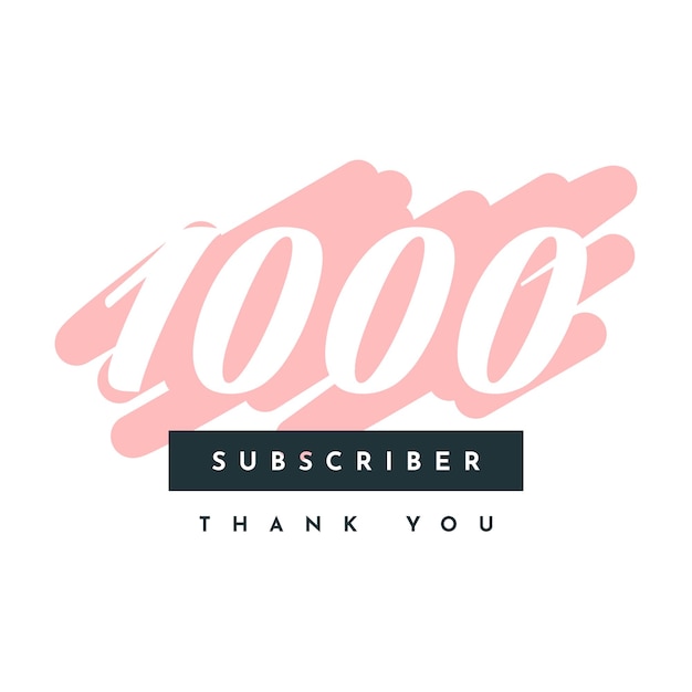 1000 subsciber thank you illustration template design