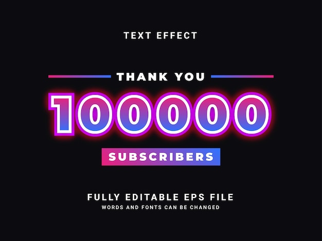 100000 Subscribers Editable Text Effect Design