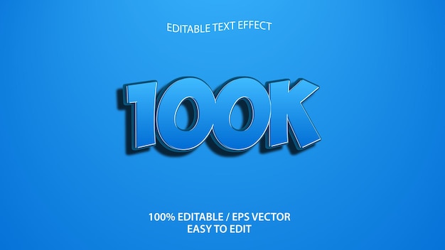 100k text effect eps Premium Vector