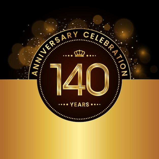 140th Anniversary Celebration Template design in golden color Modern style Logo Vector Template