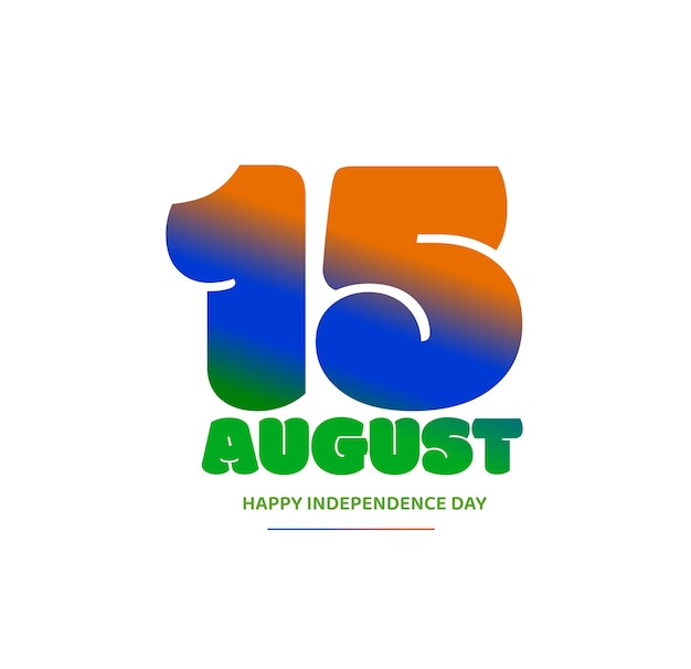 15 AUGUST Happy INDIAN Independence day greetings post