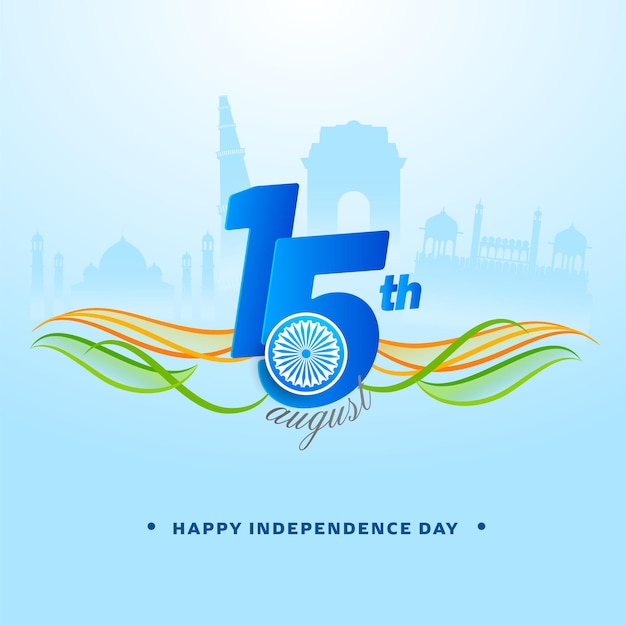 15th August Text With Ashoka Wheel, Abstract Waves On Blue Silhouette Famous Monument Background For Happy Independence Day Concept.