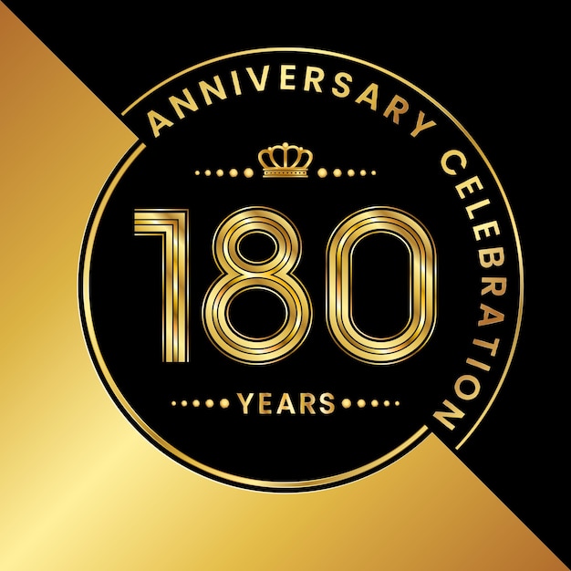 180th Anniversary Anniversary celebration logo design with golden number Logo Vector Template