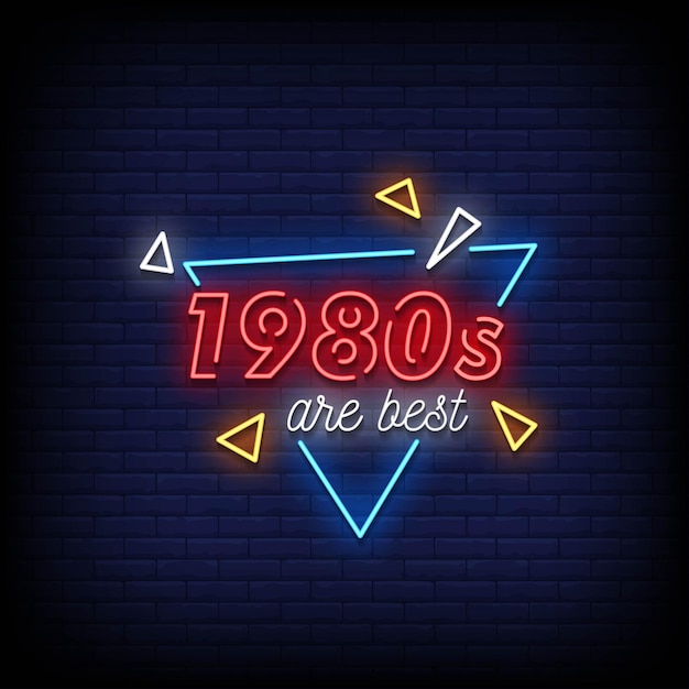 Vector 1980s are best neon sign style text  