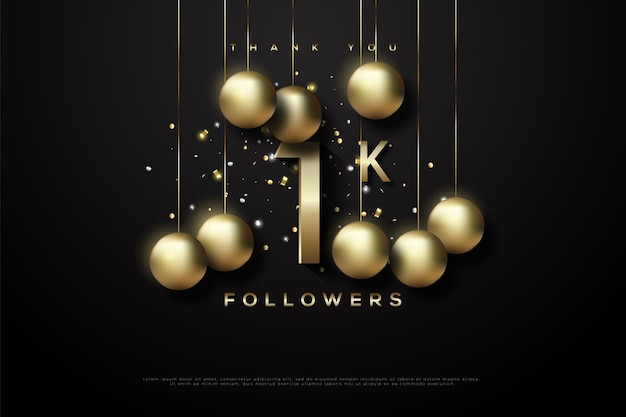 1k followers with shiny 3d ball decoration.