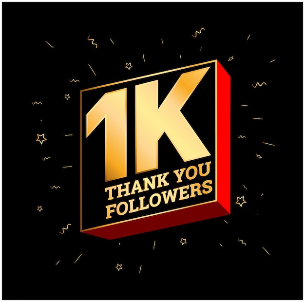 1K thank you followers in golden text 1000 followers thanks post