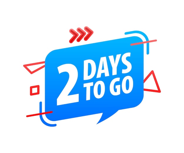 2 Days to go icon Days Left Badges Offer countdown date number Timer Hourglass icon