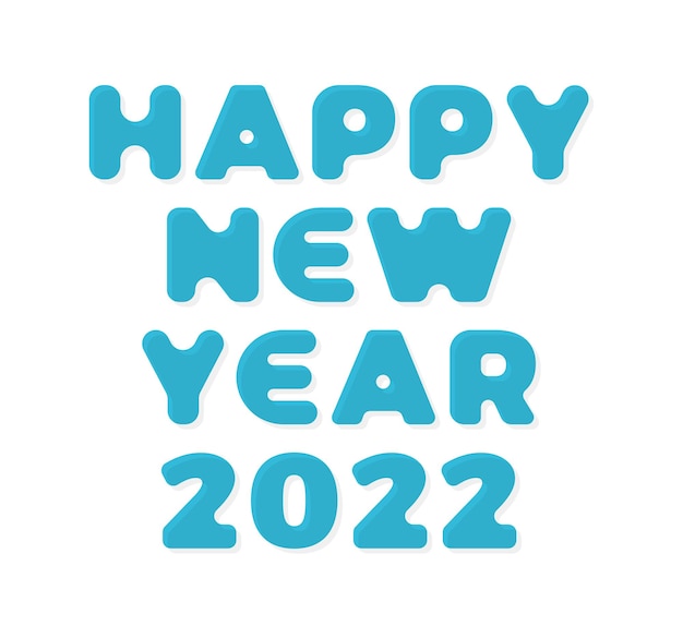 2022 new year. 3d Stylish greeting card vector illustration on white background. Happy New Year 2022. Trendy geometric font.