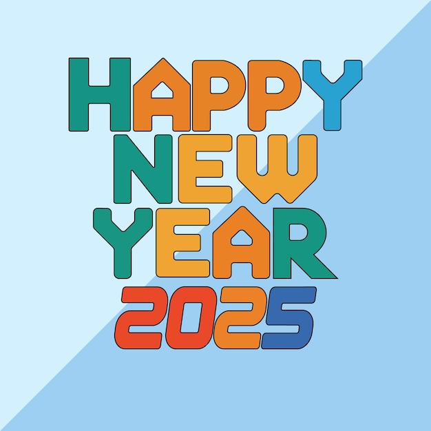 Vector 2025 colorful happy new year card vector design