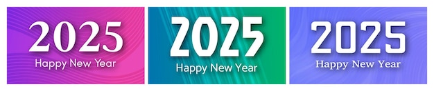 2025 Happy New Year on colorful backgrounds