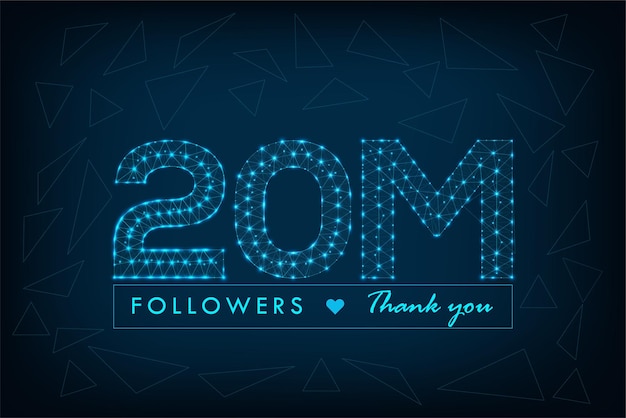 20M followers thank you polygonal wireframe post design with abstract low poly dark blue background