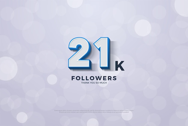 21k followers with realistic 3d numbers.