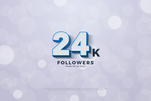 24k followers with 3d numbers.