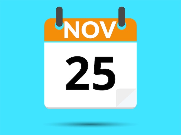 25 November Flat icon calendar isolated on blue background Vector illustration