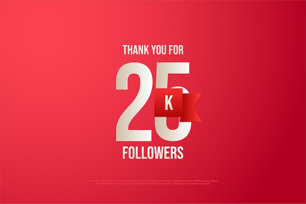 25k followers with numbers and red ribbon illustration