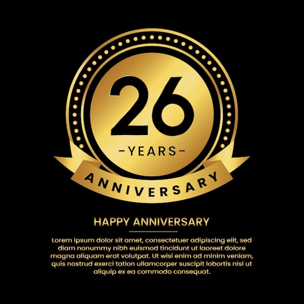 26 years anniversary banner with luxurious golden circles and halftone on a black background and replaceable text speech