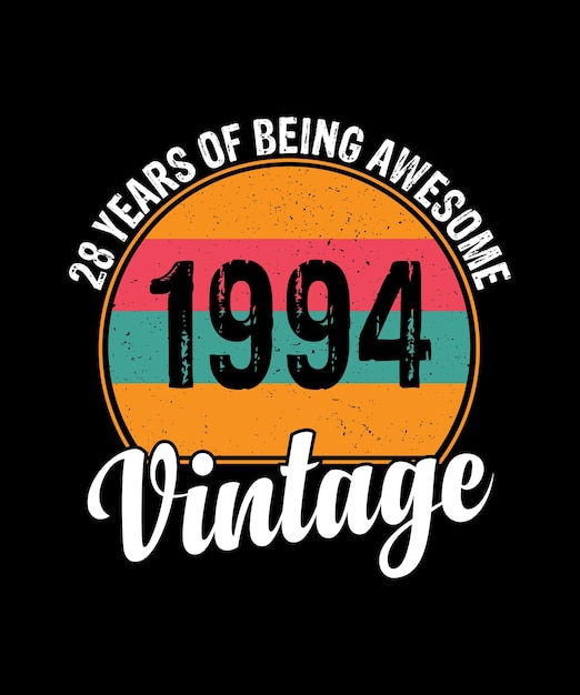 28 Year Old Gifts Vintage 1994 Limited Edition 28th Birthday T-Shirt