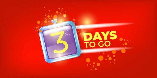 3 days to go banner design template