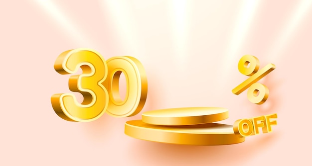 30 Off Discount creative composition 3d sale symbol with decorative objects golden confetti podium and gift box Sale banner and poster Vector