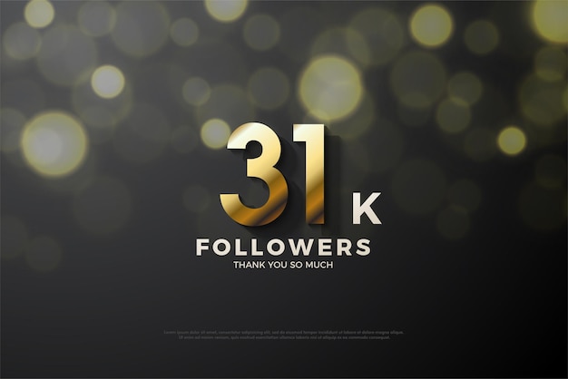 31k followers with elegant gold 3d numbers.