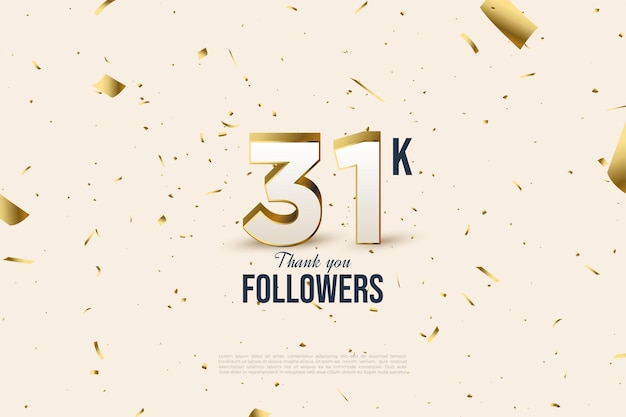 31k followers with realistic 3d numbers.