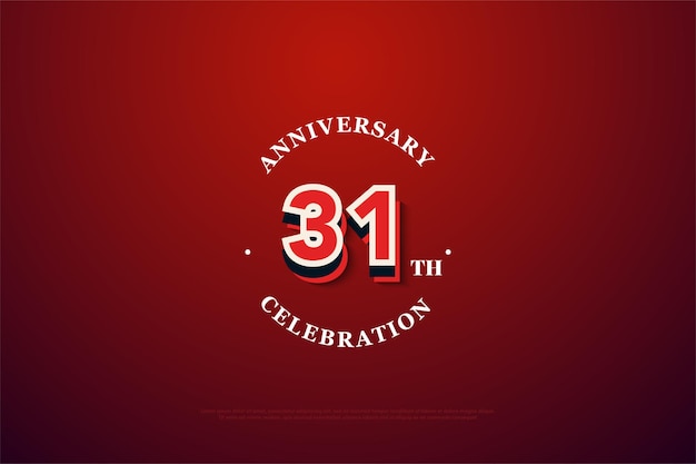 31st Anniversary with embossed numbers