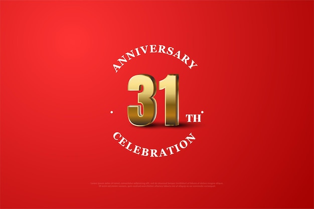 31st Anniversary with gold finishing decoration edition