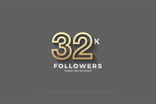 32k followers with different numbers concept