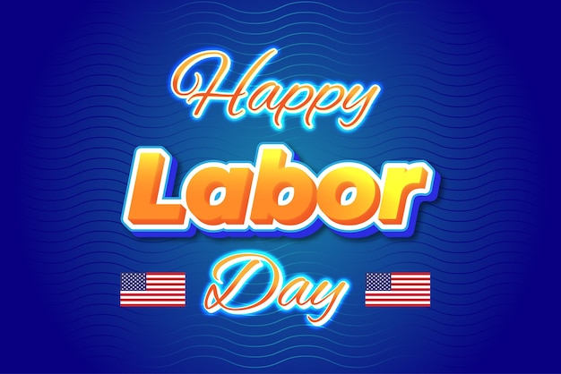 3D Labor day text effect