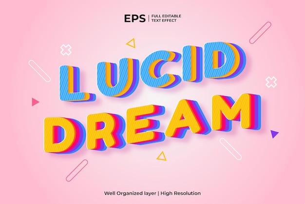 3d lucid dream editable colorful text effect vector illustration