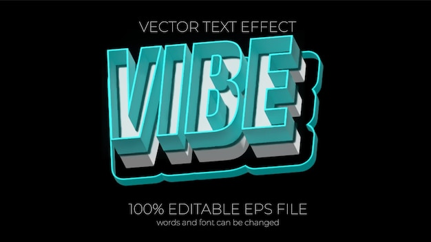 3D vibe editable text effect style EPS editable text effect